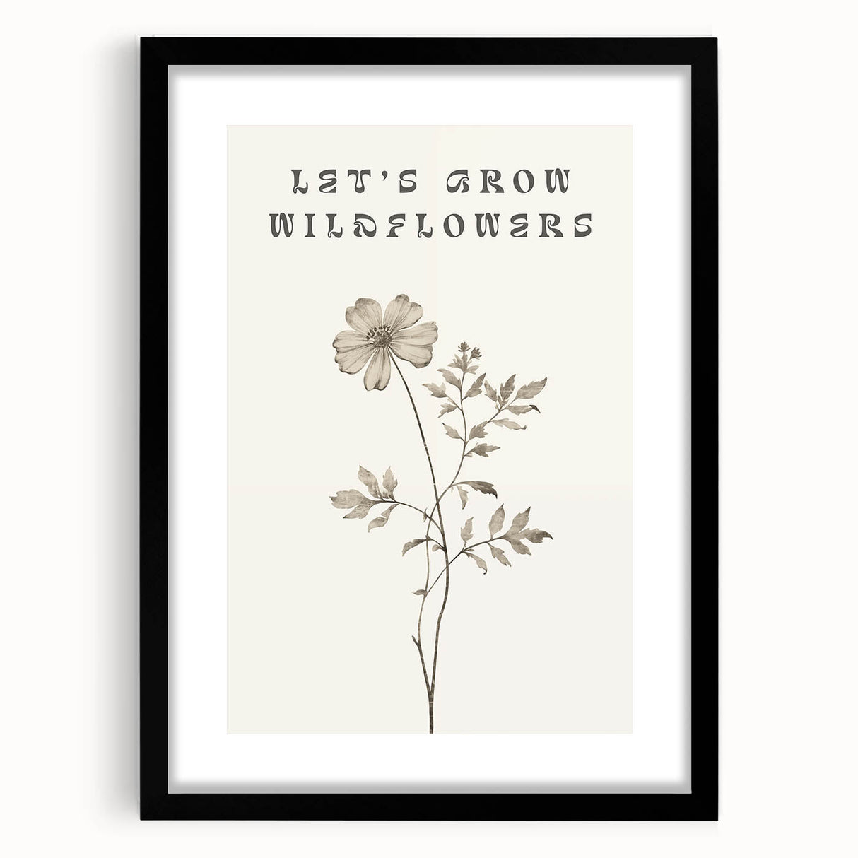 Minimalist Botanical Art: "Let’s Grow Wildflowers" Modern Floral Print