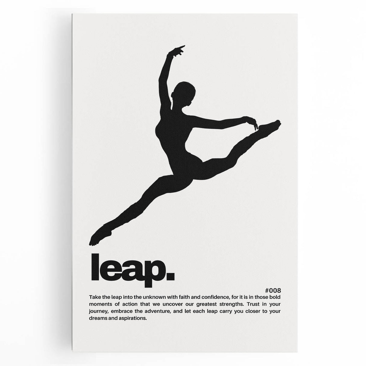 Monochrome Motivational Typography Art Print - "Leap" Canvas