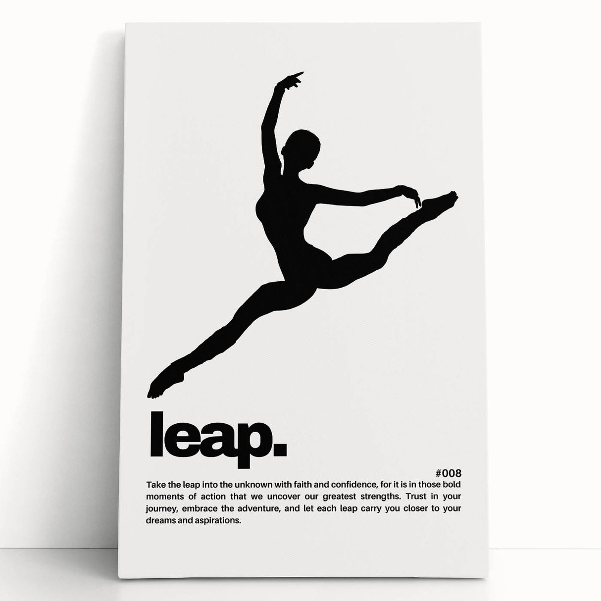 Monochrome Motivational Typography Art Print - "Leap" Canvas