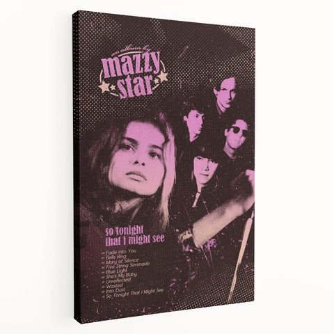 Mazzy Star So Tonight That I Might See Poster - Retro Music Art