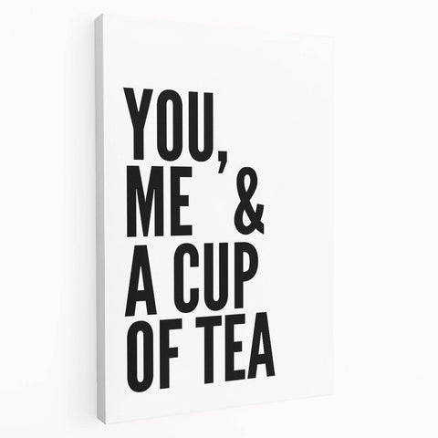 Modern Typography Wall Art - "You, Me & a Cup of Tea" Print