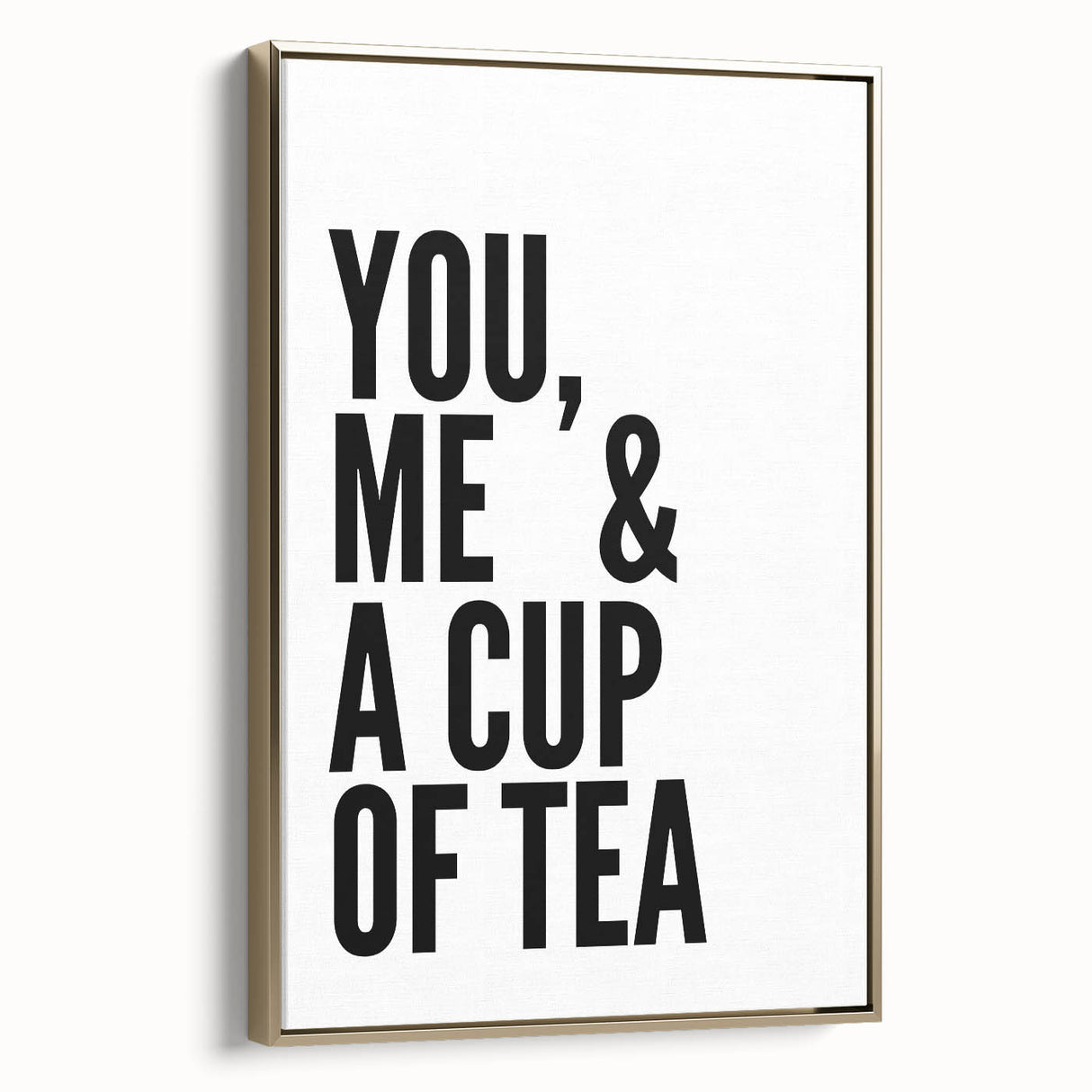 Modern Typography Wall Art - "You, Me & a Cup of Tea" Print