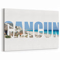 Modern Cancun Beach Typography Wall Art - Mexico Coastal Photography