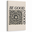 Bold Electric Be Good Art – Modern Electric Motivational Wall Art Canvas