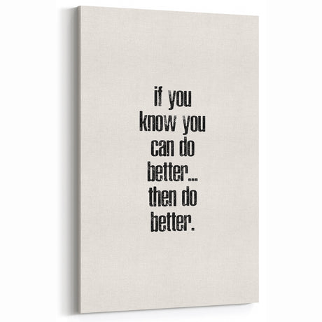 Electric Wall Art: Motivational 'Do Better' Typography for Inspiration