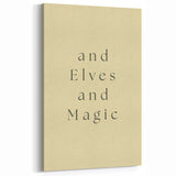 Electric Wall Art: 'and Elves and Magic' Quote - Modern Electric Decor