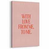 Maximalist Wall Art - Bold Self-Love Quote Print for Eclectic Decor