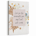 Floral Typography Art Print – Inspirational Quote on Canvas