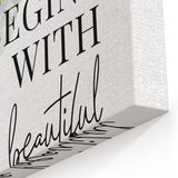 Floral Typography Art Print – Positive Quote on Canvas