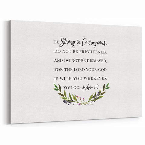 Inspirational Typography Art - Joshua 1:9 Strength Canvas Print