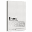 Home Typography Art - "Home" Definition Canvas Print