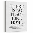 "There is No Place Like Home" Typography Canvas Art