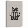 Rad Little Dude - Boys Wall Art Kids Room Decor