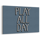Play All Day Boys Room Wall Art – Kids Wall Art Prints for Playroom