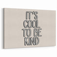 It's Cool to Be Kind Boys Room Wall Art – Kids Wall Art Prints