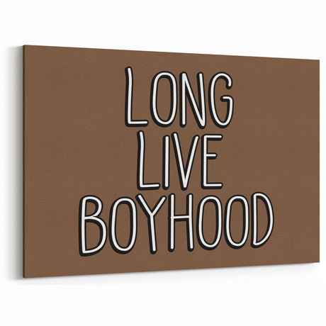 Long Live Boyhood Boys Room Wall Art – Kids Wall Art Prints