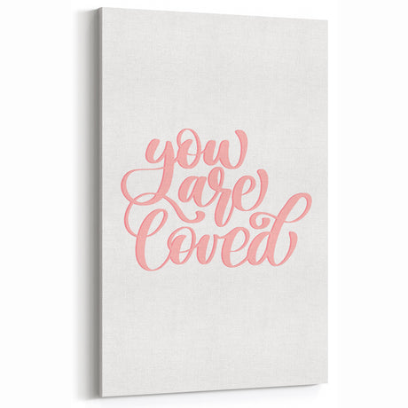 You Are Loved Girls Room Wall Art – Nursery and Kids Decor
