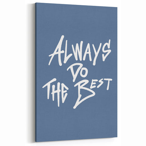 Always Do the Best – Motivational Boys Room Wall Art