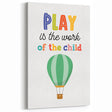 Play is the Work of the Child Wall Art - Kids Inspirational Poster
