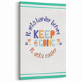 Kids' Room Educational Decor - Keep Going Motivational Print