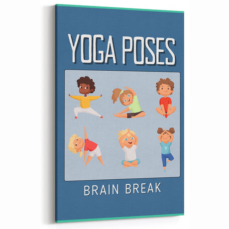 Classroom Educational Posters - Kids Yoga Brain Break Print