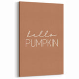 Minimalist Hello Pumpkin Wall Art - Fall Canvas Art for Cozy Decor