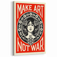 Vintage Motivational Poster - Make Art Not War Retro Art