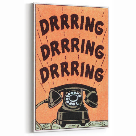 Vintage Motivational Poster - Retro Telephone "Drrring" Art Print