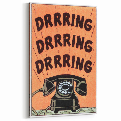 Vintage Motivational Poster - Retro Telephone "Drrring" Art Print