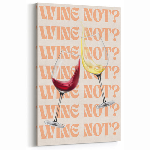 Wine Not Fun Wine Art - Beverage Wall Art for Kitchen & Bar