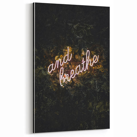 And Breathe Neon Sign - Fall Wall Art and Autumn Canvas Art