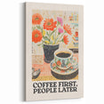 Coffee First, People Later – Floral Coffee Wall Art for Kitchen & Café
