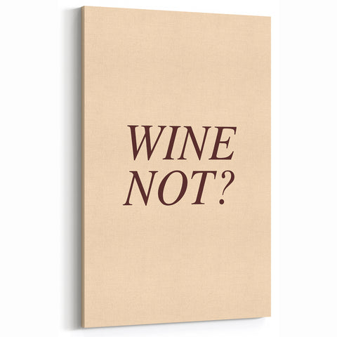 Kitchen Wall Art with Quotes – Minimalist Wine Not? Print