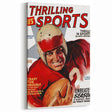 Crazy for Trouble - Vintage Sports Magazine Cover Wall Art