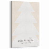 Minimalist Winter Quote Wall Art – Snowy Nature Winter Canvas Print