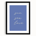 Coastal Wall Art - Minimalist 'Sun Sea Love' Beach-Themed Typography Print