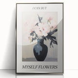 Electric Floral Art with 'Buy Myself Flowers' Text | Modern Wall Decor