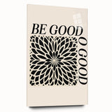 Bold Electric Be Good Art – Modern Electric Motivational Wall Art Canvas