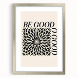 Bold Electric Be Good Art – Modern Electric Motivational Wall Art Canvas