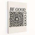 Bold Electric Be Good Art – Modern Electric Motivational Wall Art Canvas