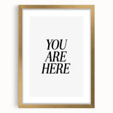 Electric Wall Art: Bold Black Typography 'You Are Here' for Modern Spaces