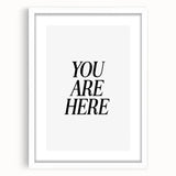 Electric Wall Art: Bold Black Typography 'You Are Here' for Modern Spaces