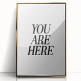 Electric Wall Art: Bold Black Typography 'You Are Here' for Modern Spaces