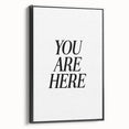 Electric Wall Art: Bold Black Typography 'You Are Here' for Modern Spaces