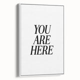 Electric Wall Art: Bold Black Typography 'You Are Here' for Modern Spaces