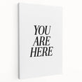 Electric Wall Art: Bold Black Typography 'You Are Here' for Modern Spaces