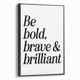 Electric Wall Art: Bold 'Be Brave' Typography for Modern Inspiration