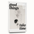 Electric Wall Art: Good Things Take Time Typography with Abstract Design