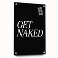 Electric Wall Art: Bold 'Get Naked' Typography for Modern Spaces