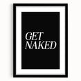 Electric Wall Art: Bold 'Get Naked' Typography for Modern Spaces